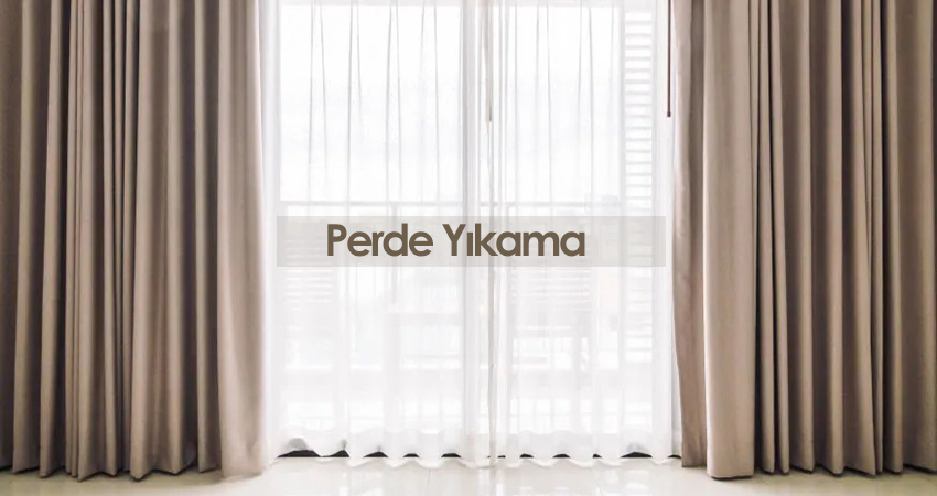 Perde Yıkama